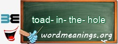 WordMeaning blackboard for toad-in-the-hole